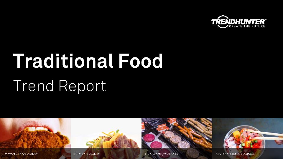 Traditional Food Trend Report Research