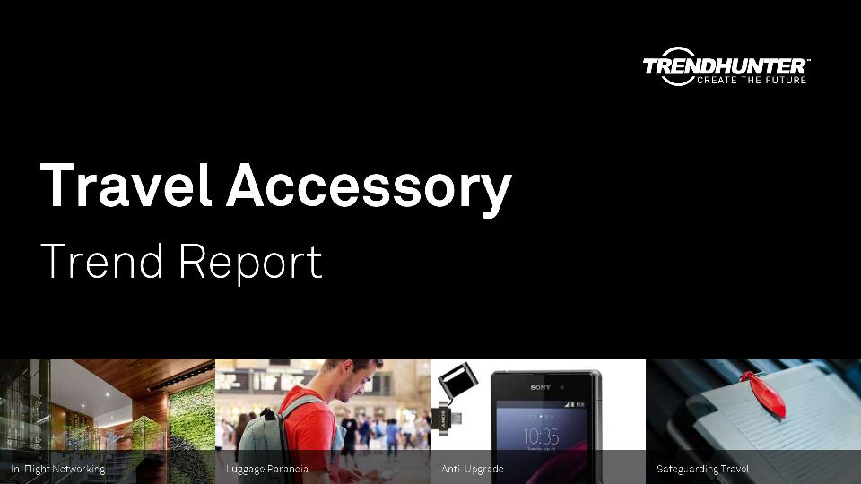 Travel Accessory Trend Report Research