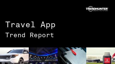 Travel App Trend Report and Travel App Market Research