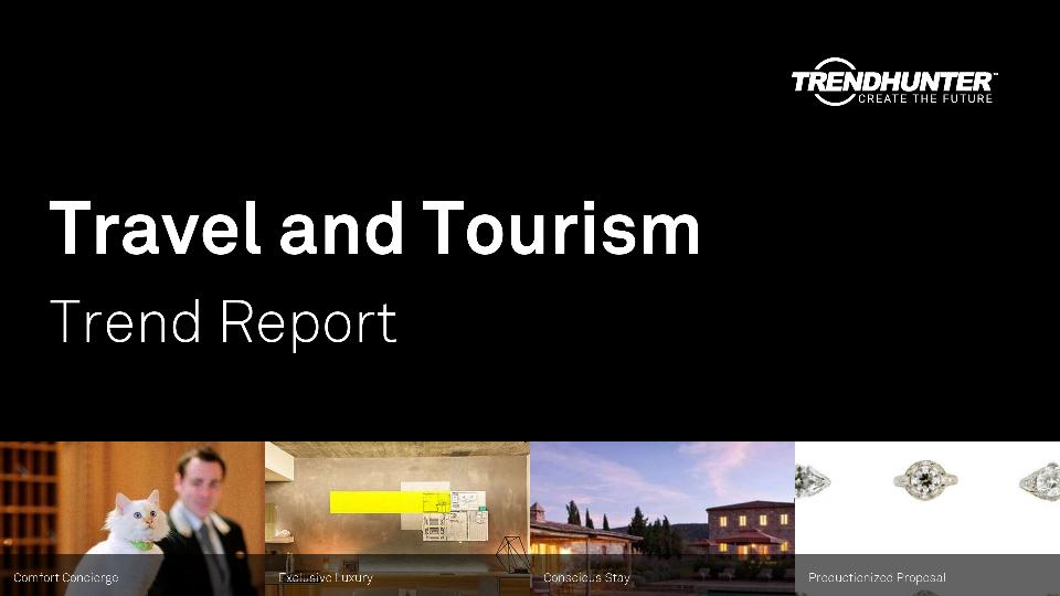Travel and Tourism Trend Report Research