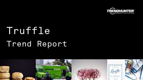 Truffle Trend Report and Truffle Market Research