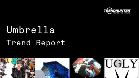 Umbrella Trend Report and Umbrella Market Research