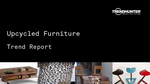 Upcycled Furniture Trend Report and Upcycled Furniture Market Research