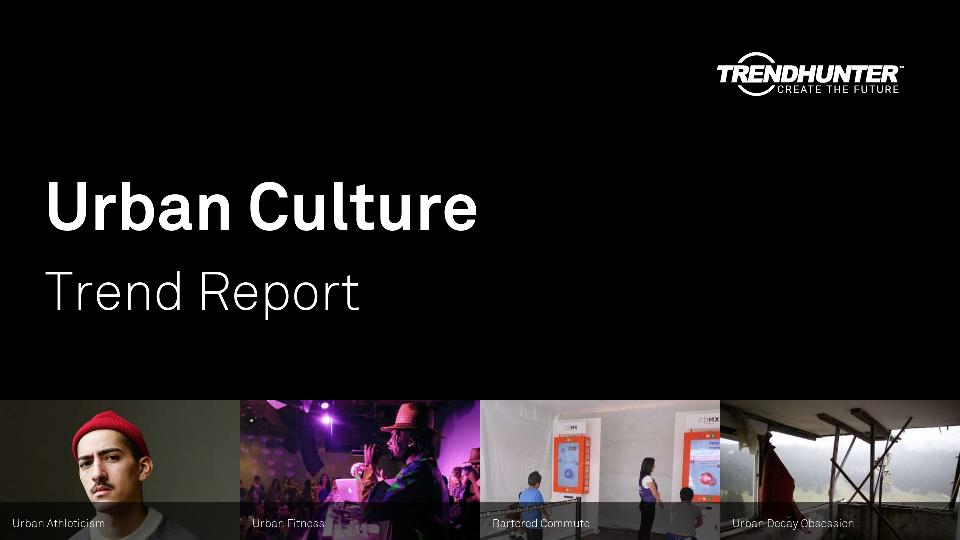 Urban Culture Trend Report Research