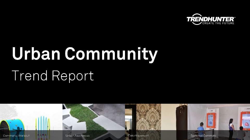 Urban Community Trend Report Research
