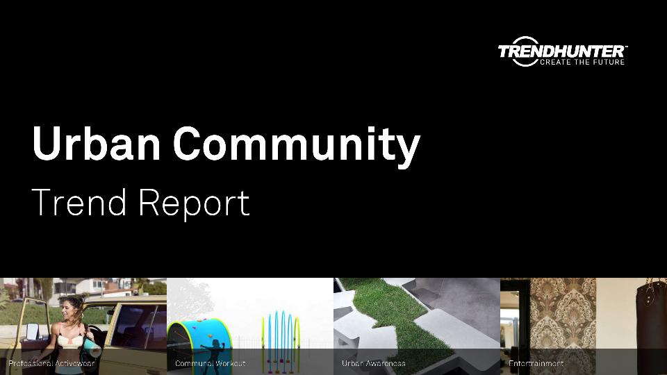 Urban Community Trend Report Research