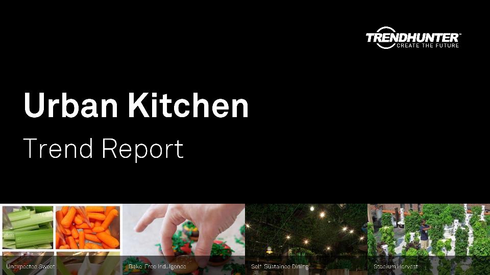 Urban Kitchen Trend Report Research