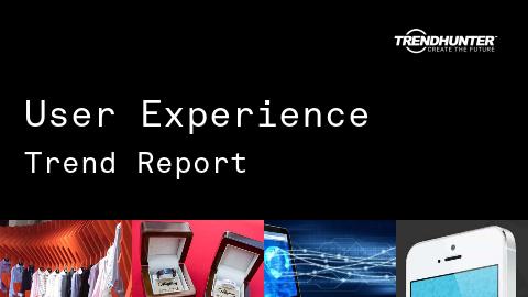 User Experience Trend Report and User Experience Market Research
