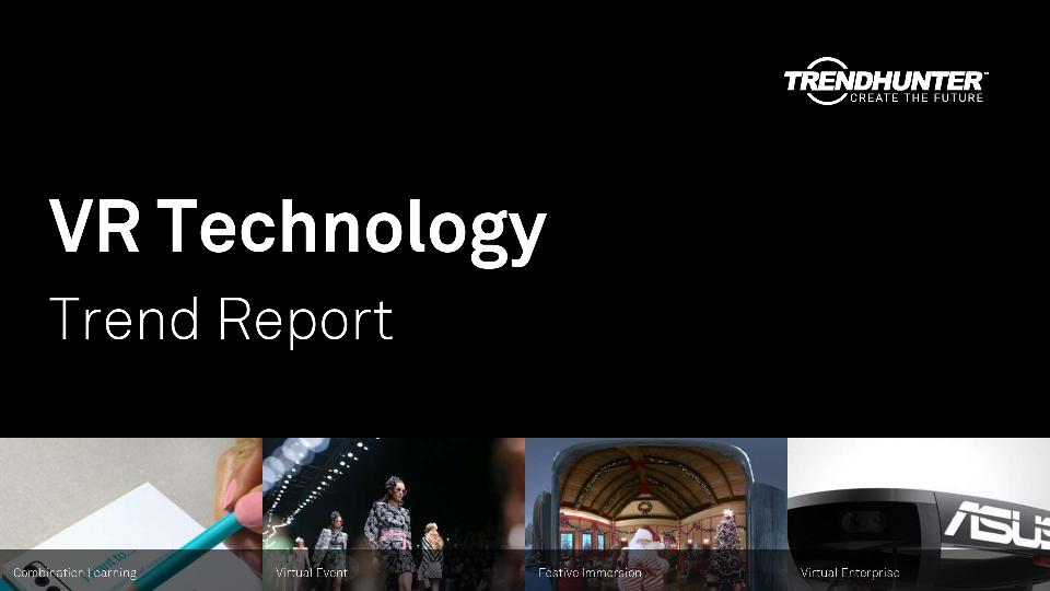 VR Technology Trend Report Research