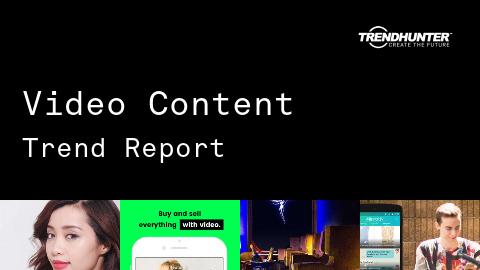 Video Content Trend Report and Video Content Market Research