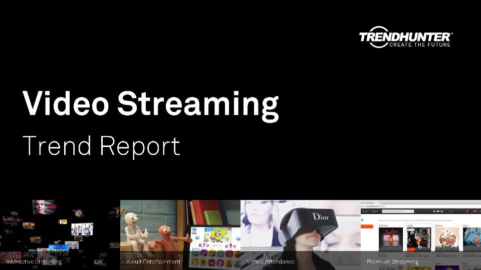 Video Streaming Trend Report Research