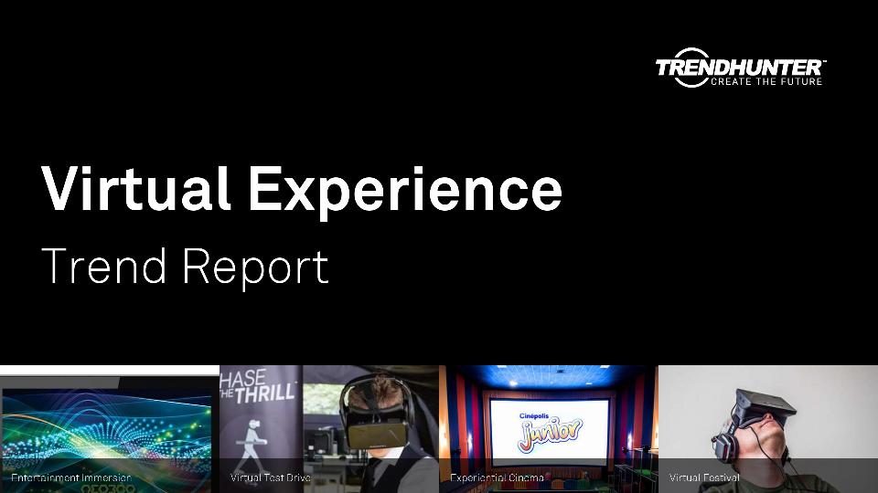 Virtual Experience Trend Report Research