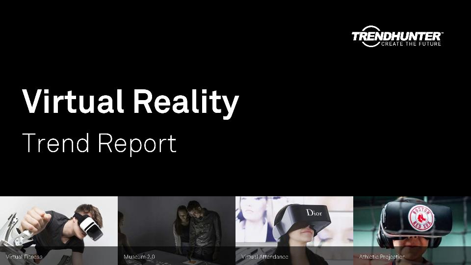 Virtual Reality Trend Report Research