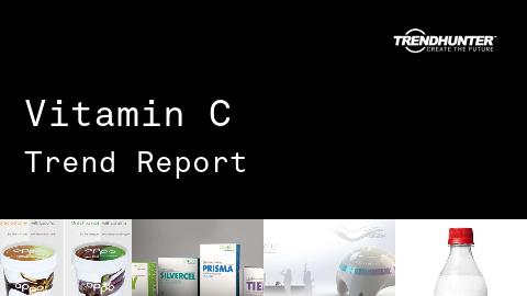Vitamin C Trend Report and Vitamin C Market Research