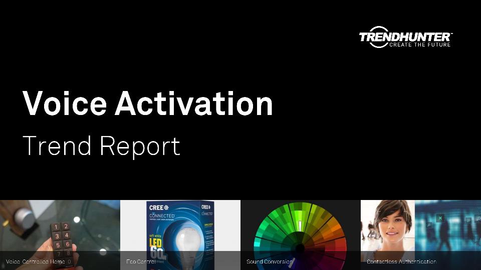 Voice Activation Trend Report Research
