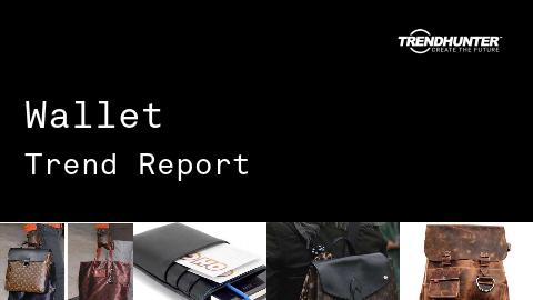 Wallet Trend Report and Wallet Market Research