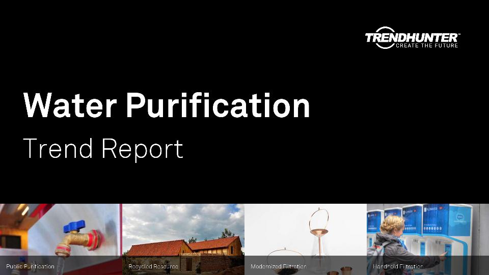 Water Purification Trend Report Research