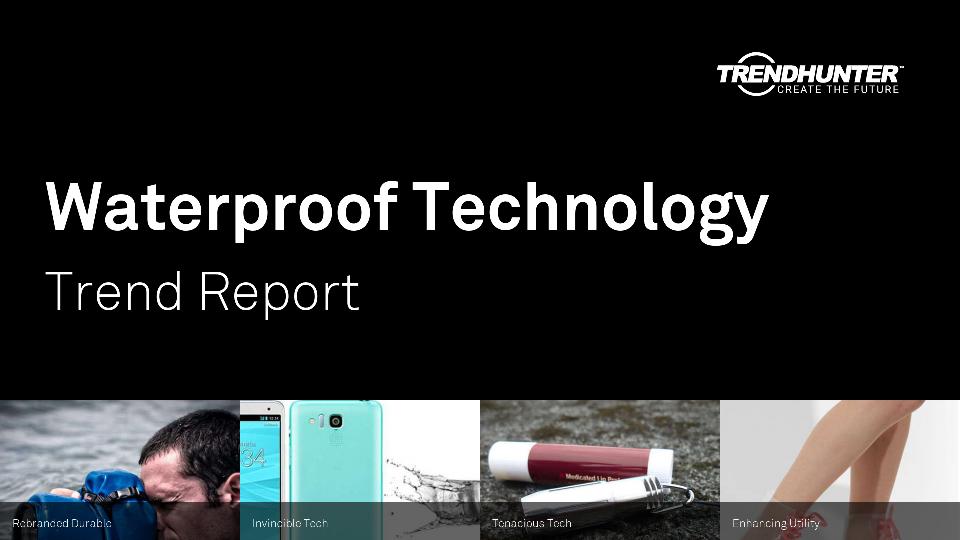 Waterproof Technology Trend Report Research