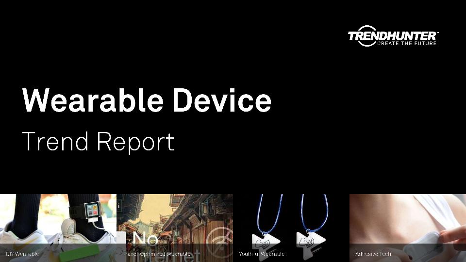 Wearable Device Trend Report Research