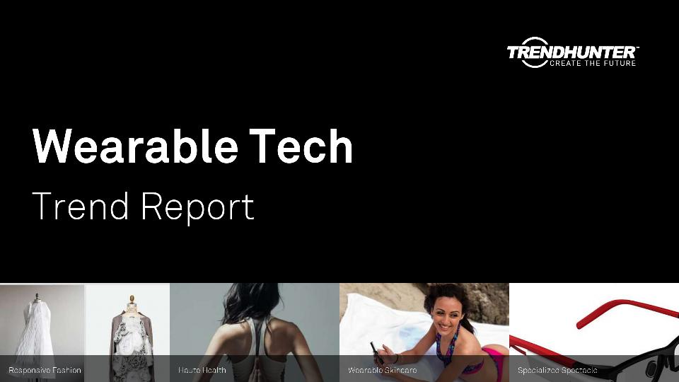 Wearable Tech Trend Report Research