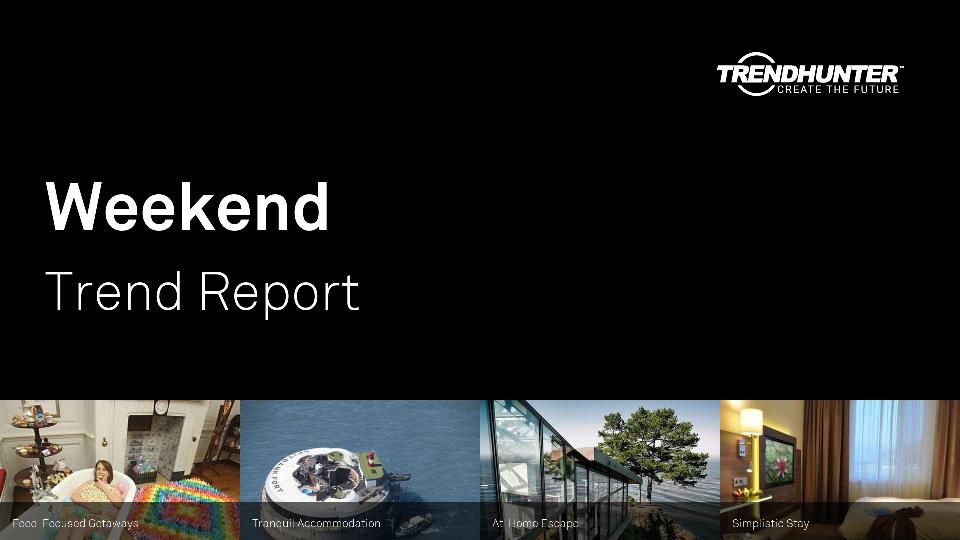 Weekend Trend Report Research