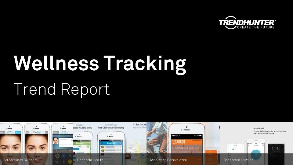 Wellness Tracking Trend Report Research