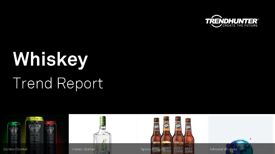 Whiskey Trend Report Research
