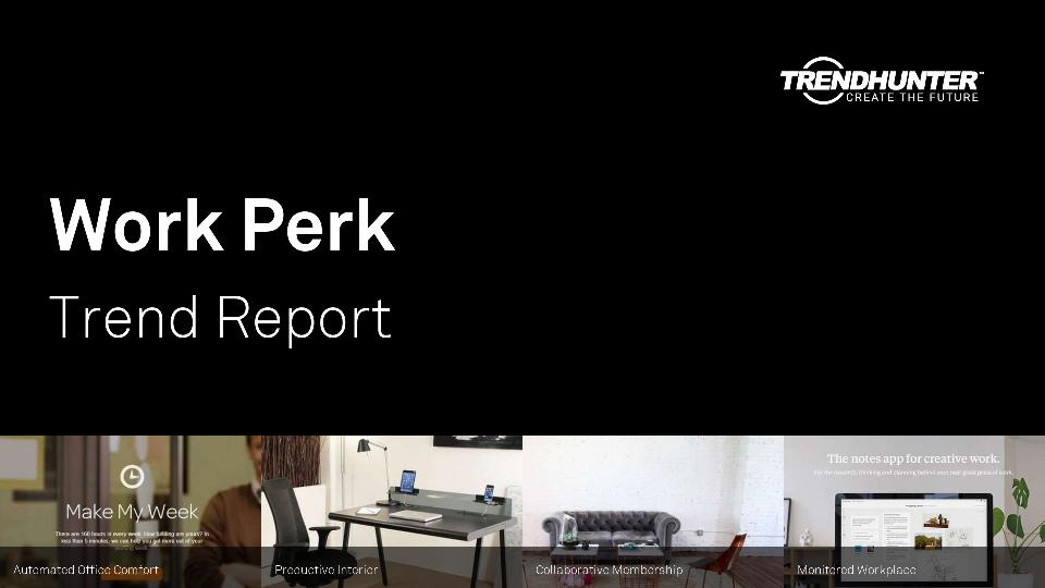 Work Perk Trend Report Research