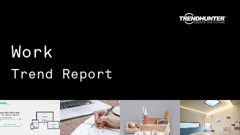 Work Trend Report and Work Market Research