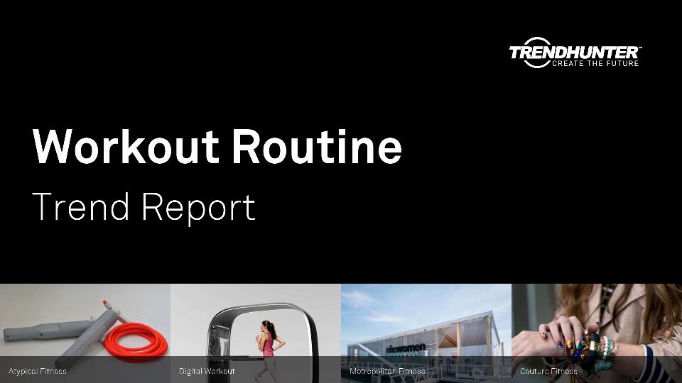 Workout Routine Trend Report Research